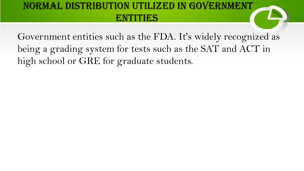 normal distribution utilized in government