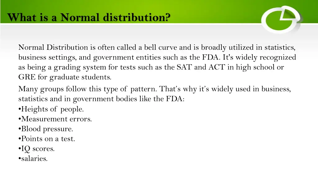 what is a normal distribution