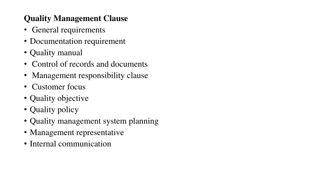 quality management clause general requirements