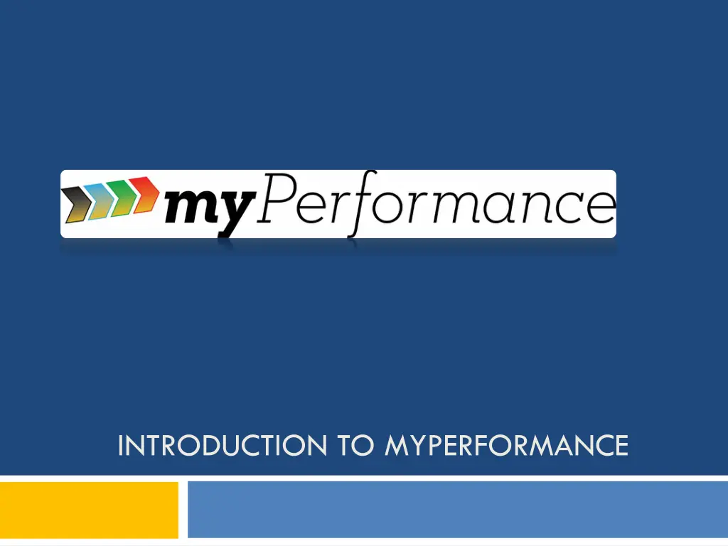 introduction to myperformance