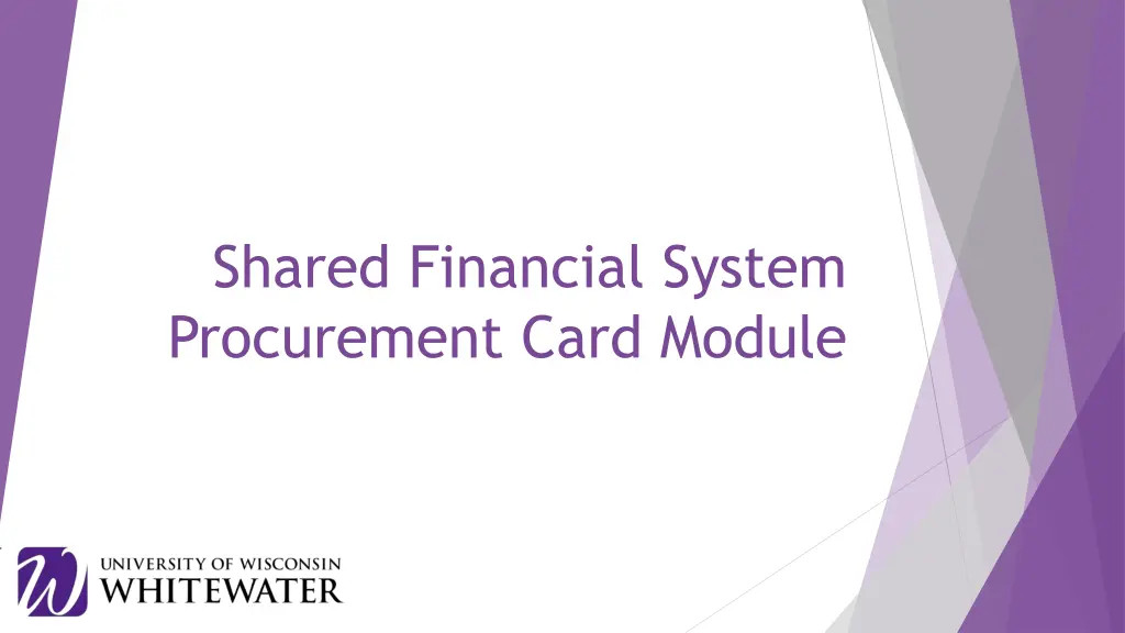 shared financial system procurement card module