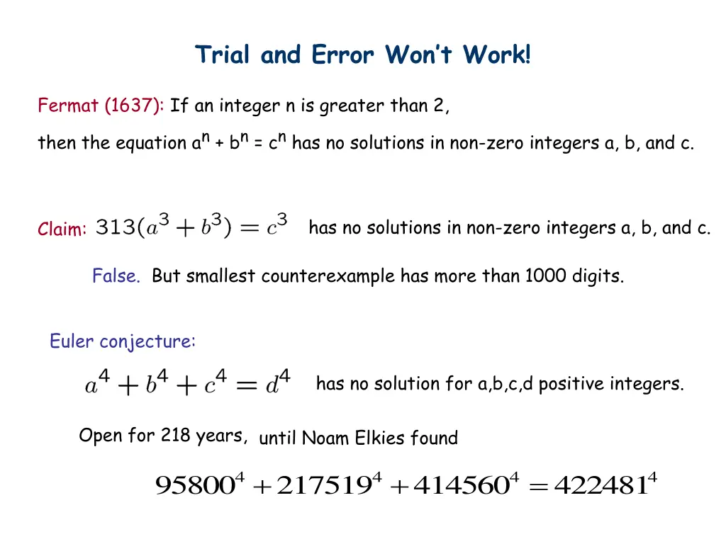 trial and error won t work