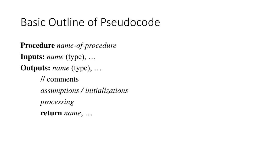 basic outline of pseudocode