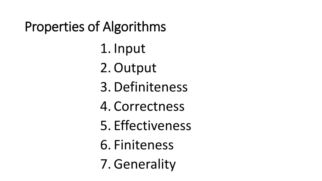properties of algorithms properties of algorithms
