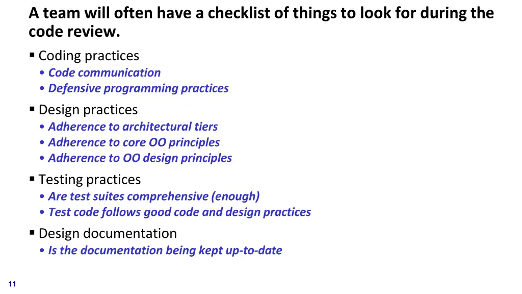 a team will often have a checklist of things