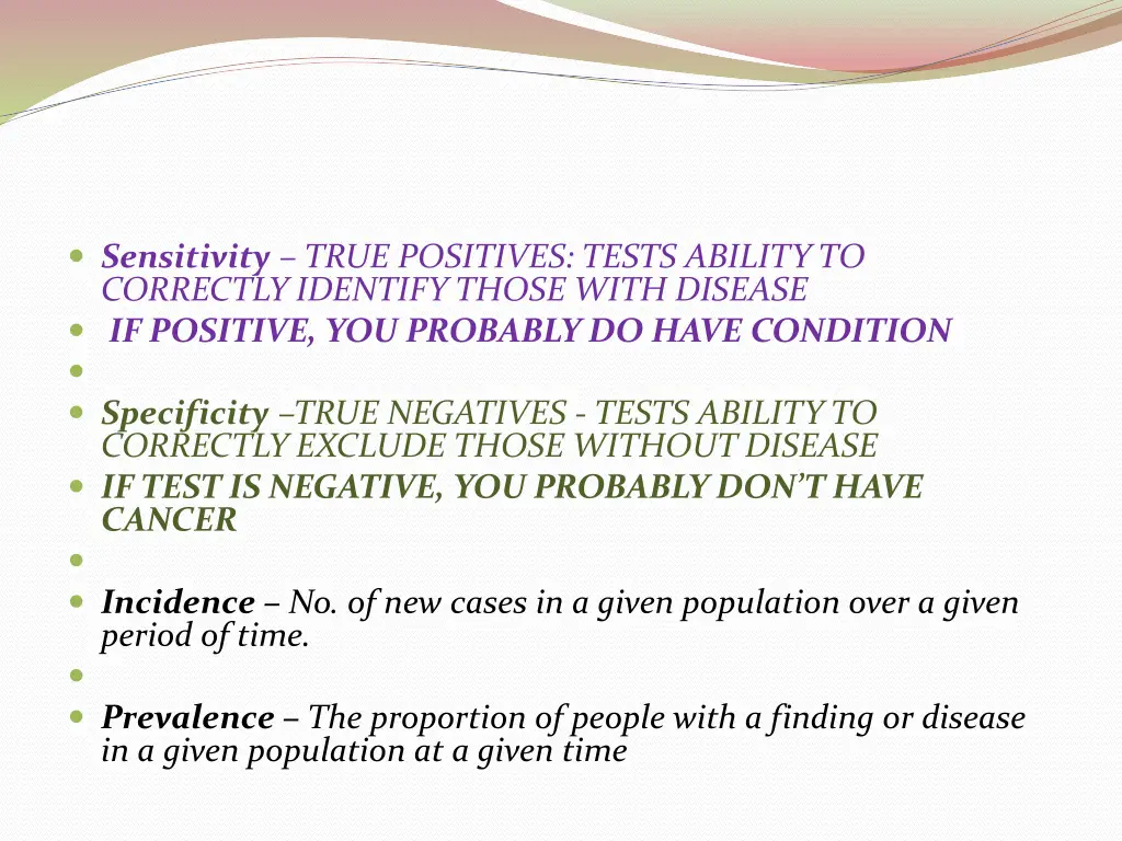 sensitivity true positives tests ability