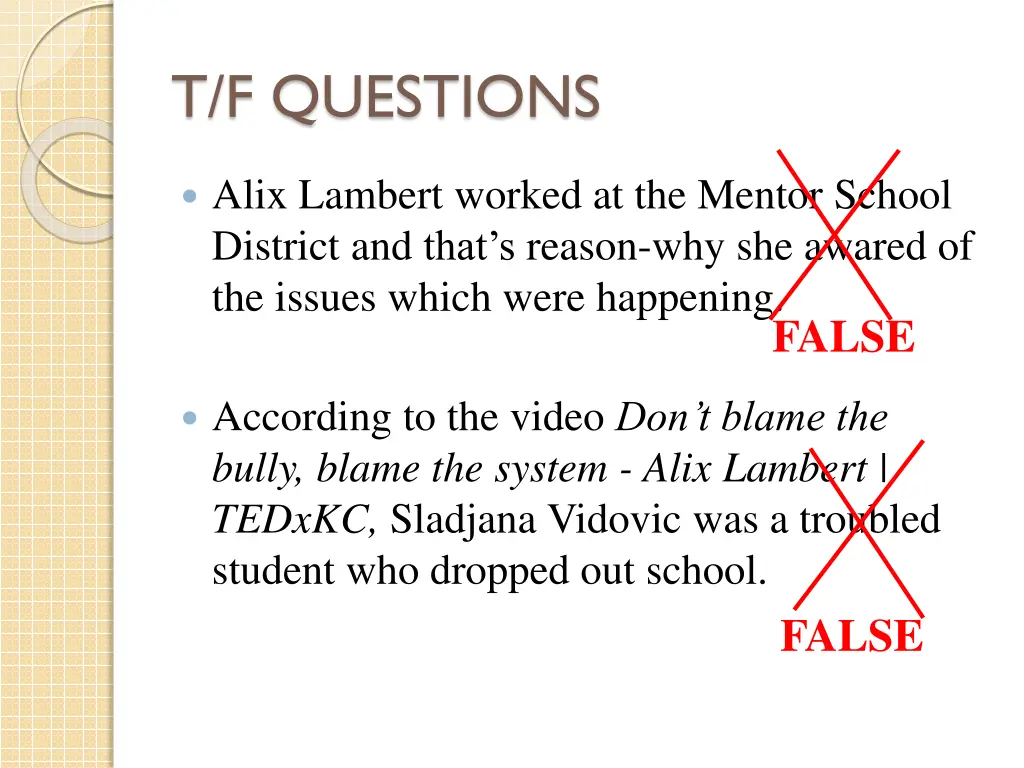 t f questions