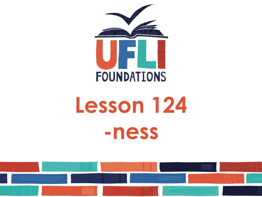lesson 124 ness