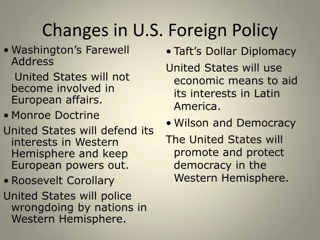 changes in u s foreign policy washington
