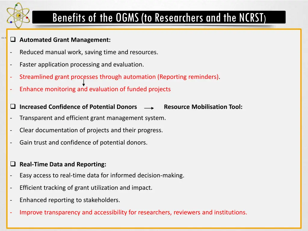 benefits of the ogms to researchers and the ncrst
