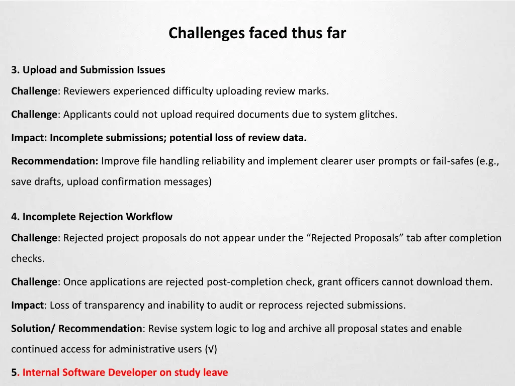 challenges faced thus far