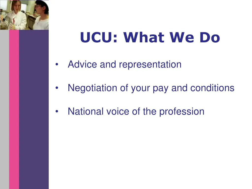 ucu what we do