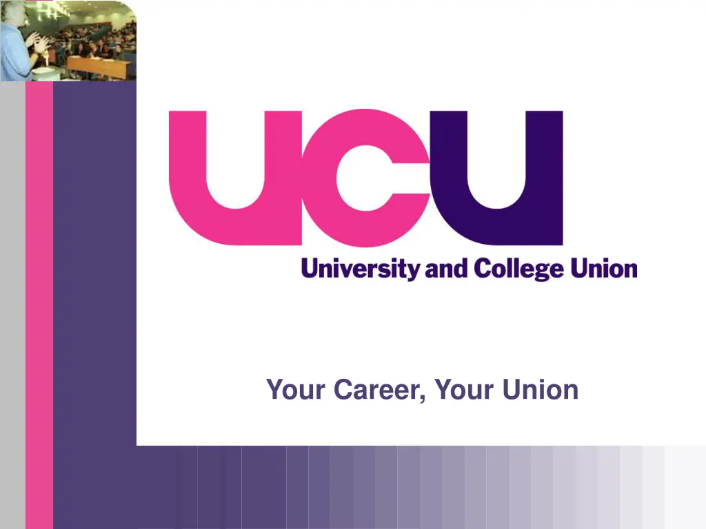 your career your union