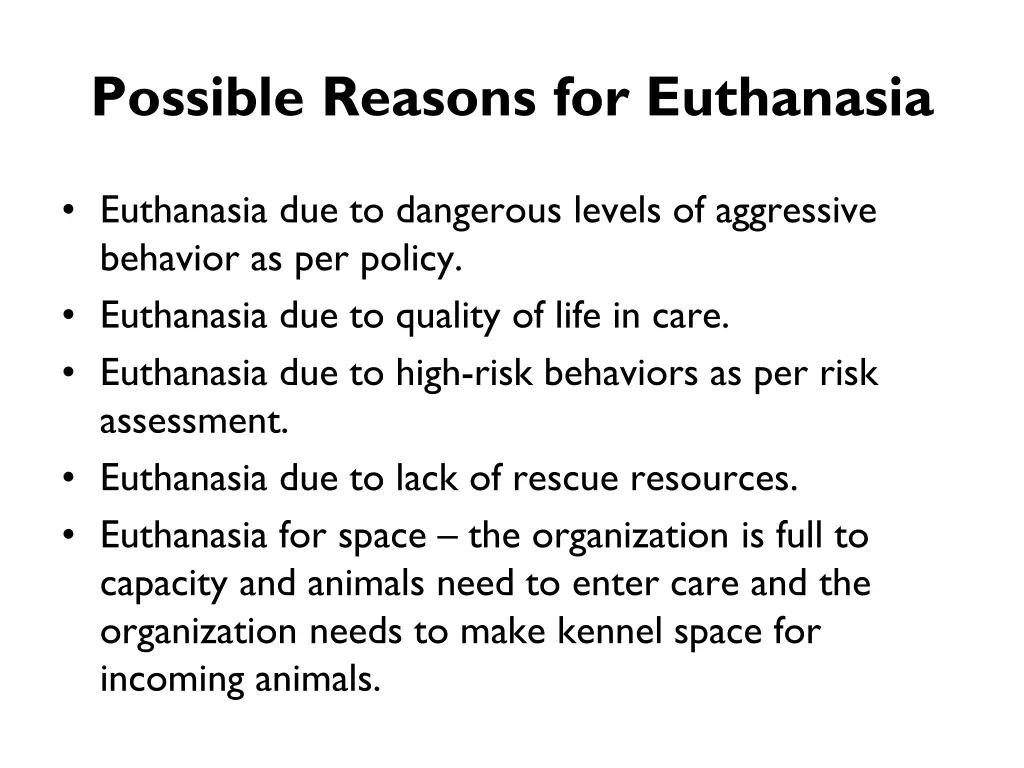 possible reasons for euthanasia