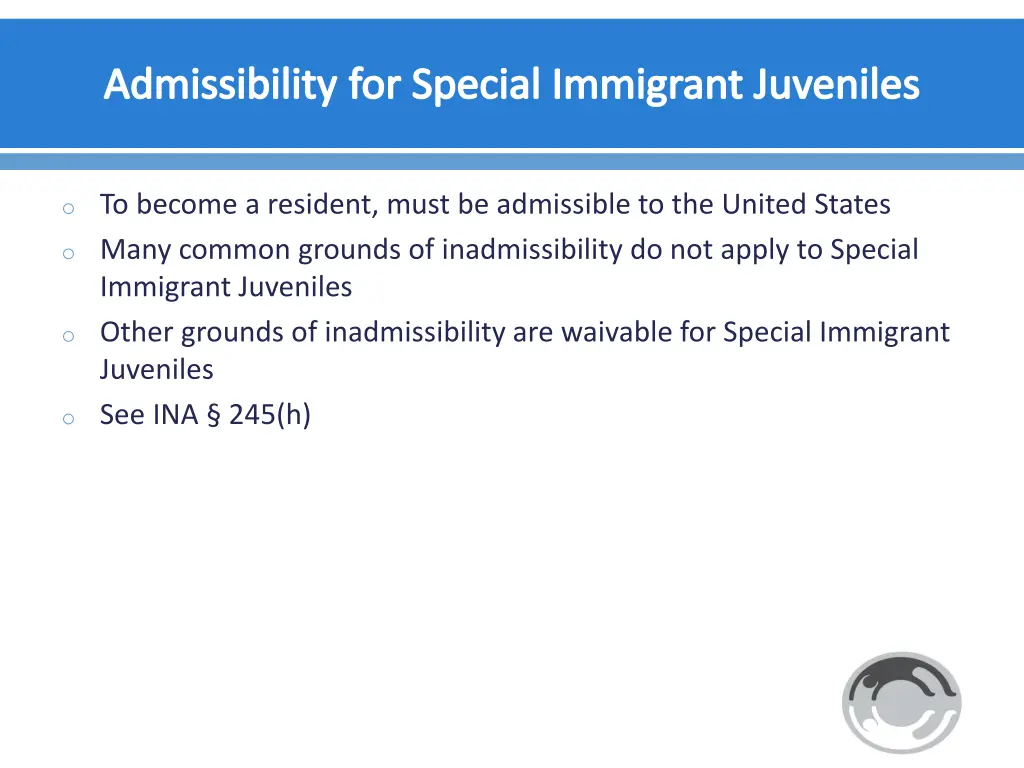 admissibility for special immigrant juveniles