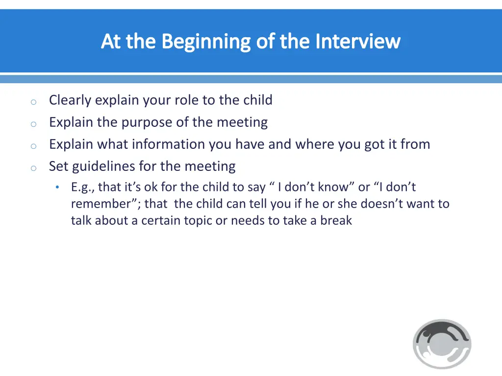 at the beginning of the interview