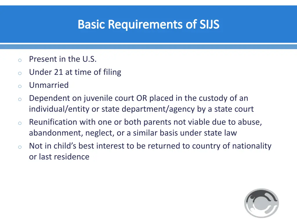 basic requirements of sijs
