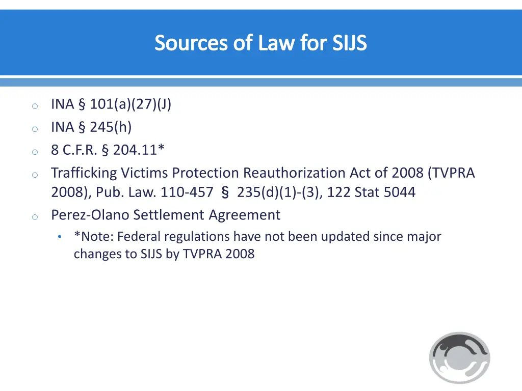 sources of law for sijs