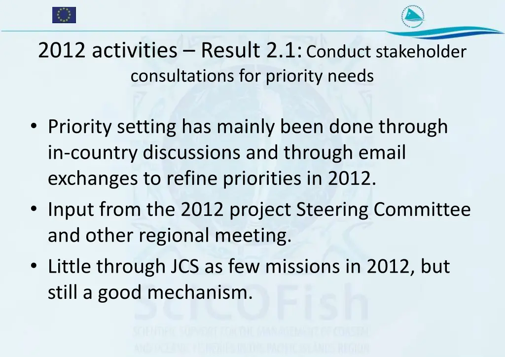 2012 activities result 2 1 conduct stakeholder
