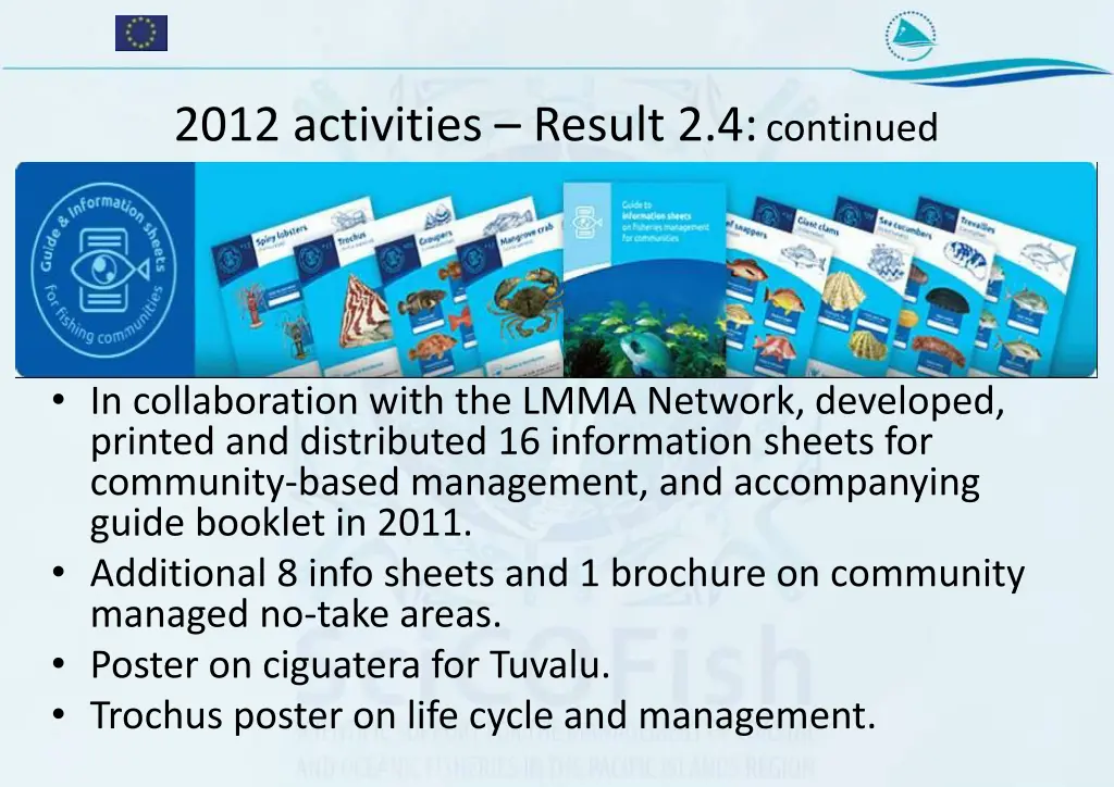 2012 activities result 2 4 continued