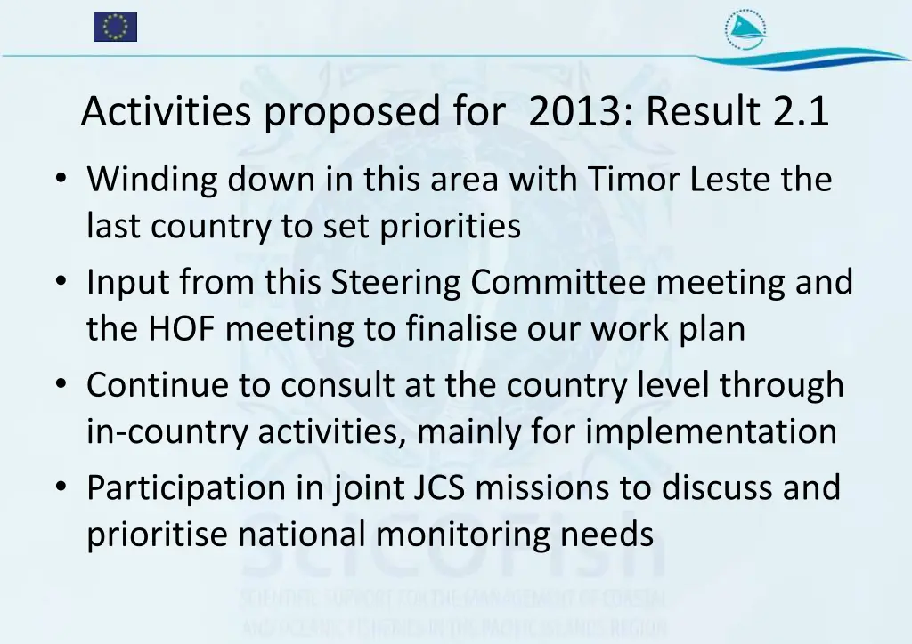 activities proposed for 2013 result 2 1 winding