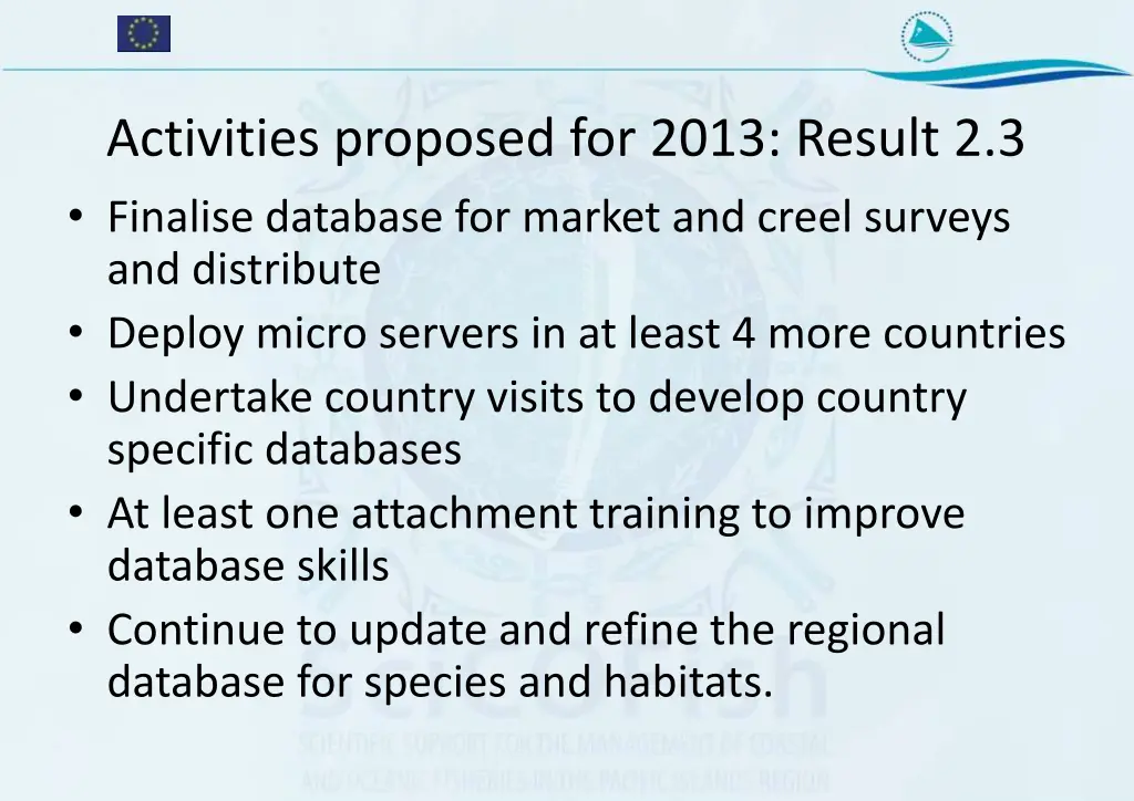 activities proposed for 2013 result 2 3 finalise