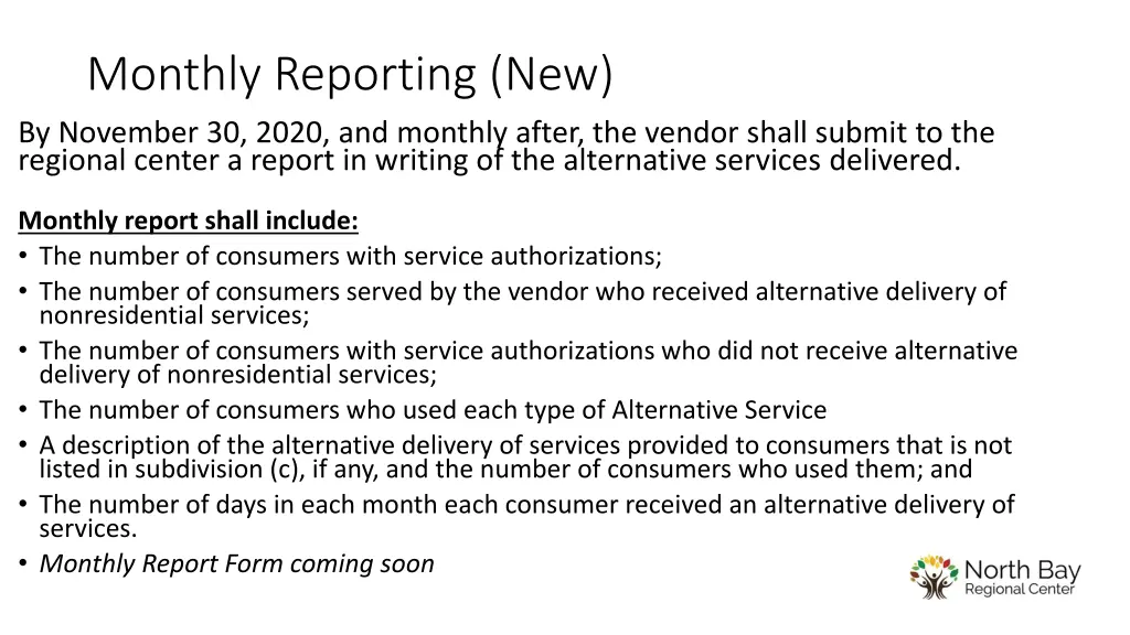 monthly reporting new by november 30 2020