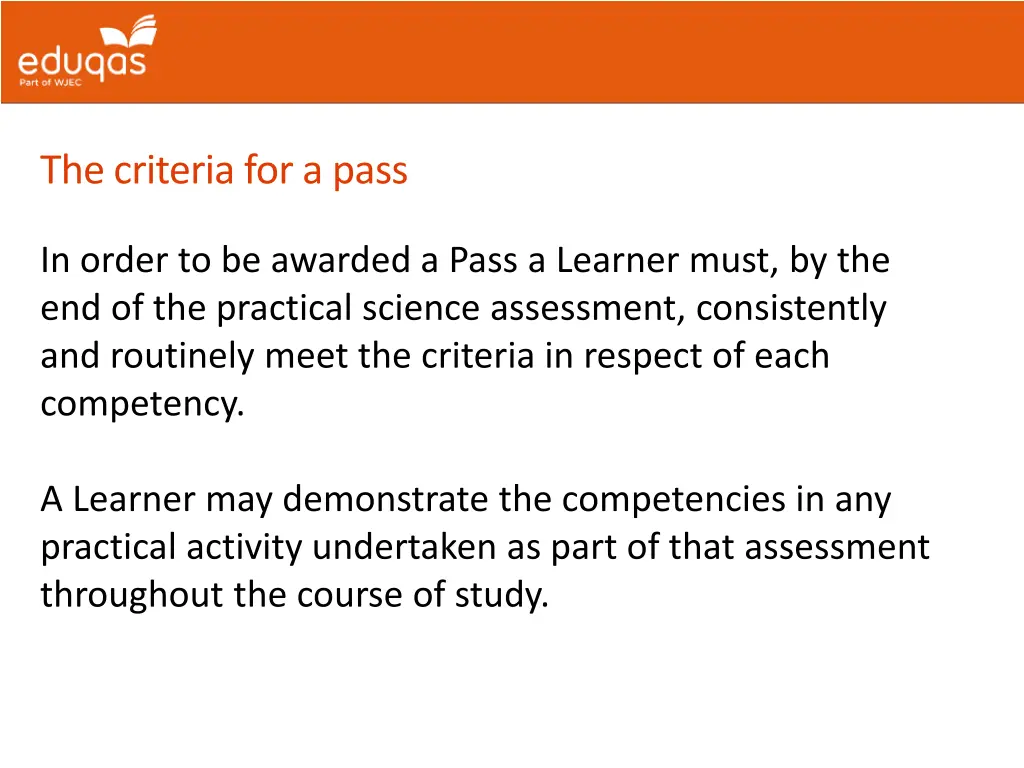 the criteria for a pass