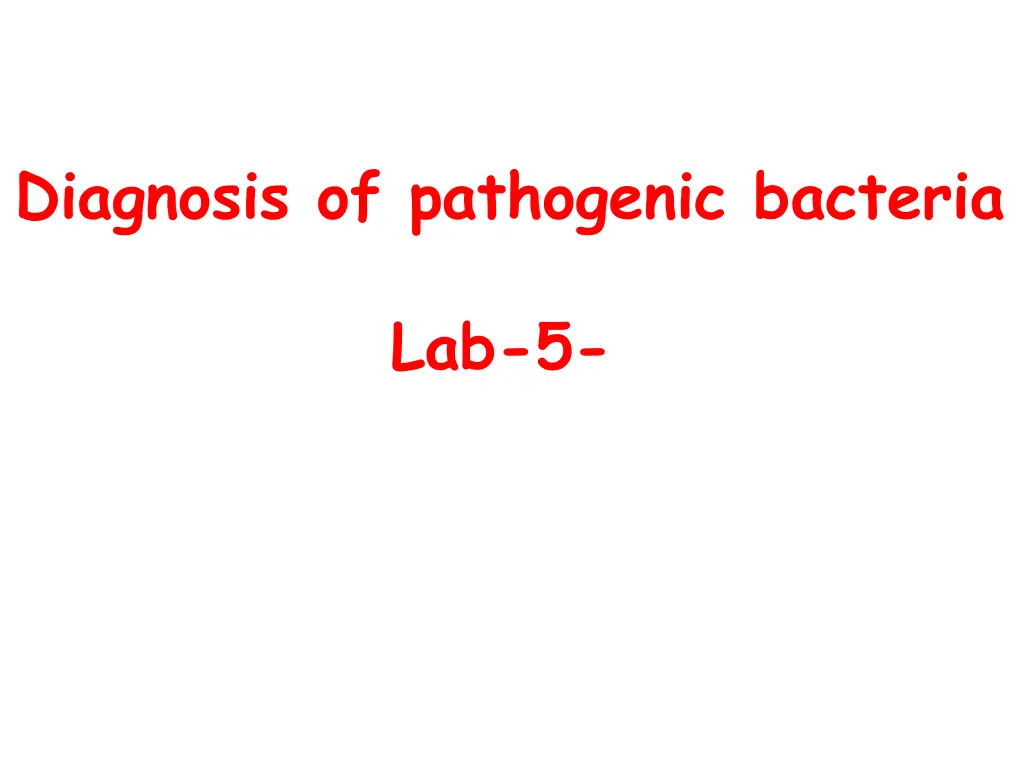 diagnosis of pathogenic bacteria