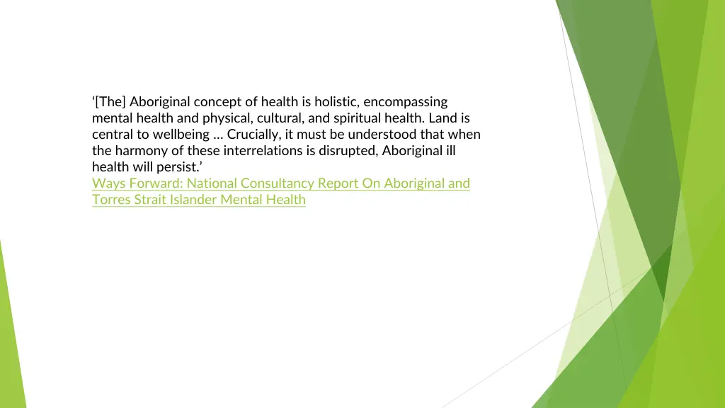 the aboriginal concept of health is holistic