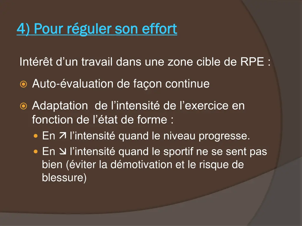 4 pour r guler son effort 4 pour r guler