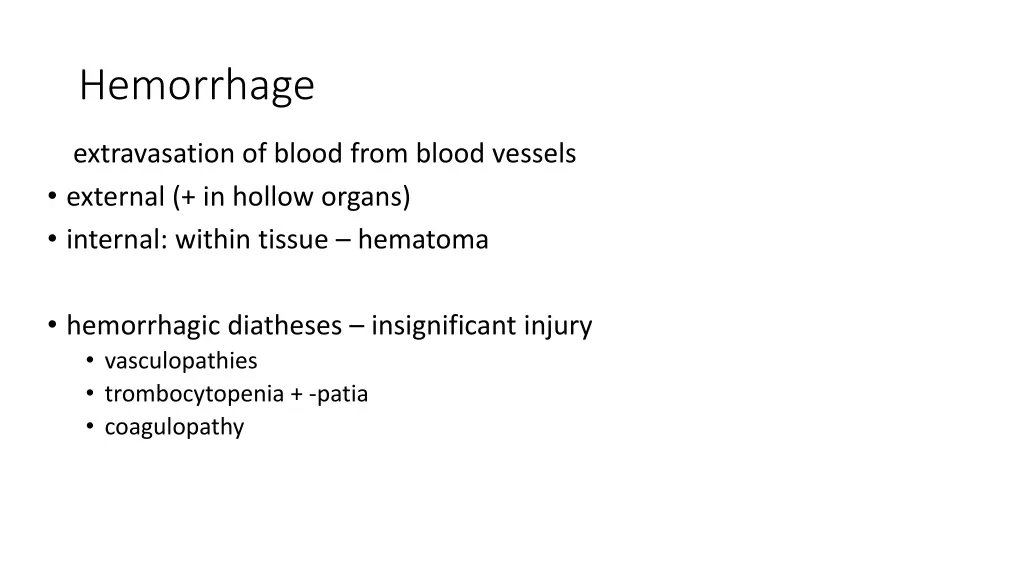 hemorrhage