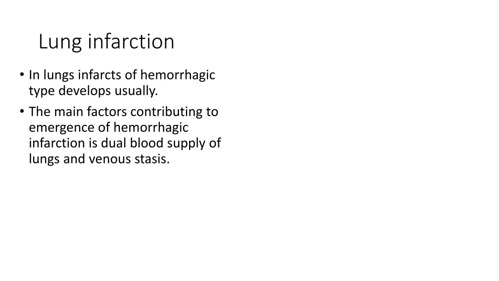 lung infarction