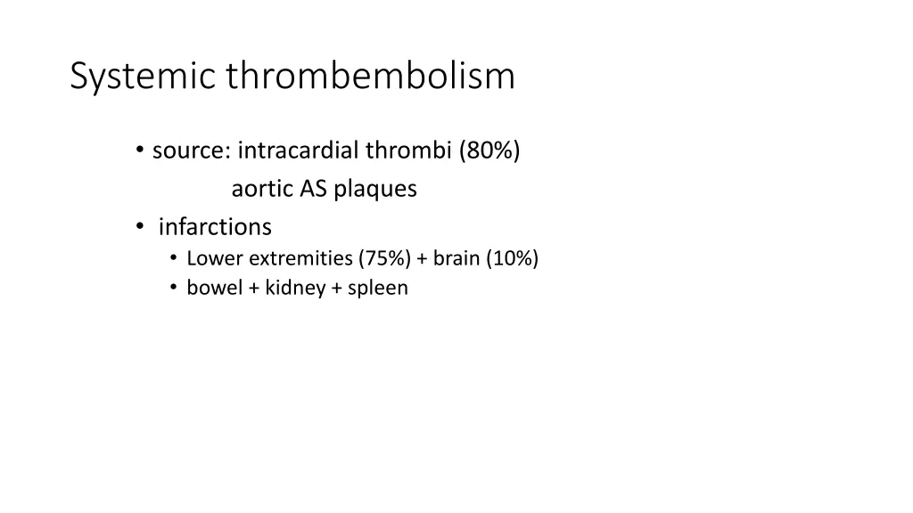 systemic thrombembolism