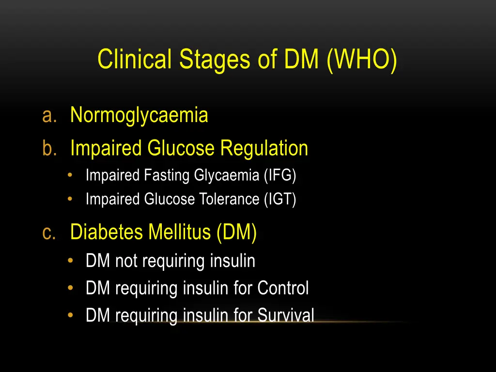 clinical stages of dm who