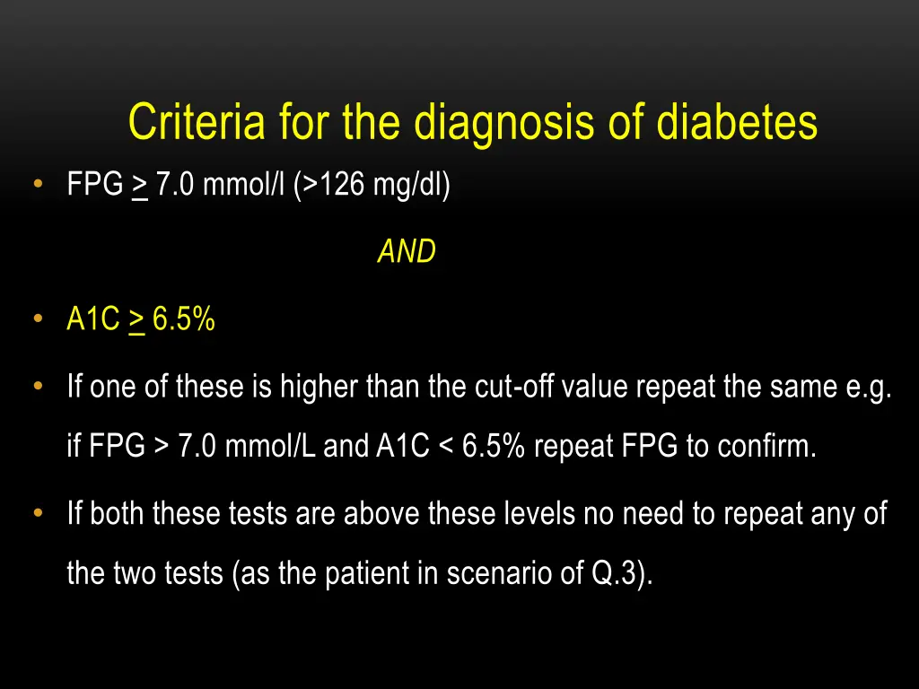 criteria for the diagnosis of diabetes 1