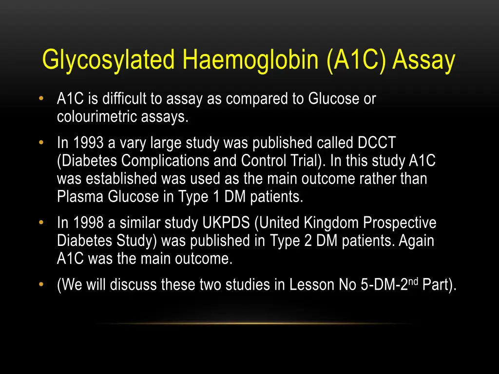 glycosylated haemoglobin a1c assay