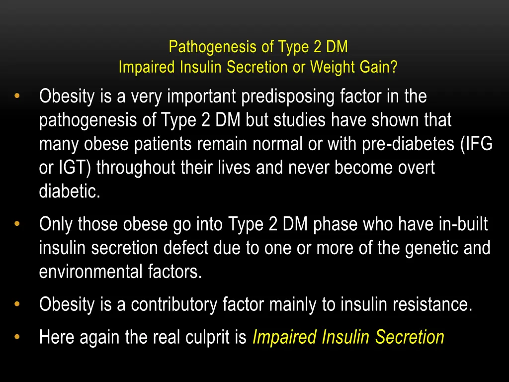 pathogenesis of type 2 dm impaired insulin