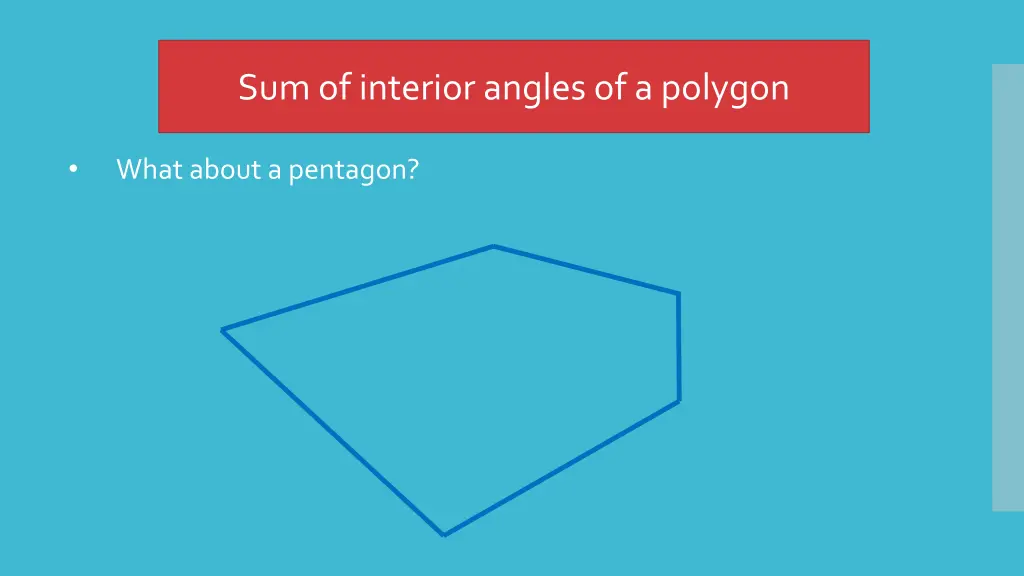 sum of interior angles of a polygon 14