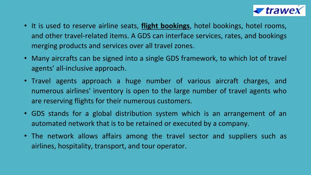 it is used to reserve airline seats flight