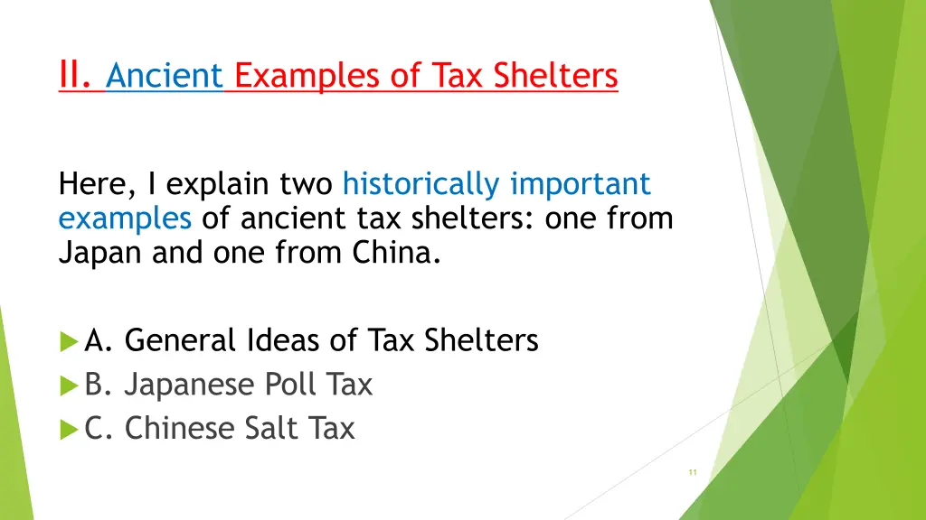ii ancient examples of tax shelters