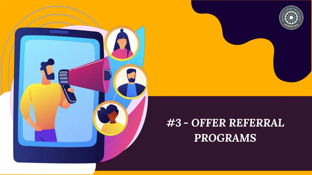 3 offer referral programs