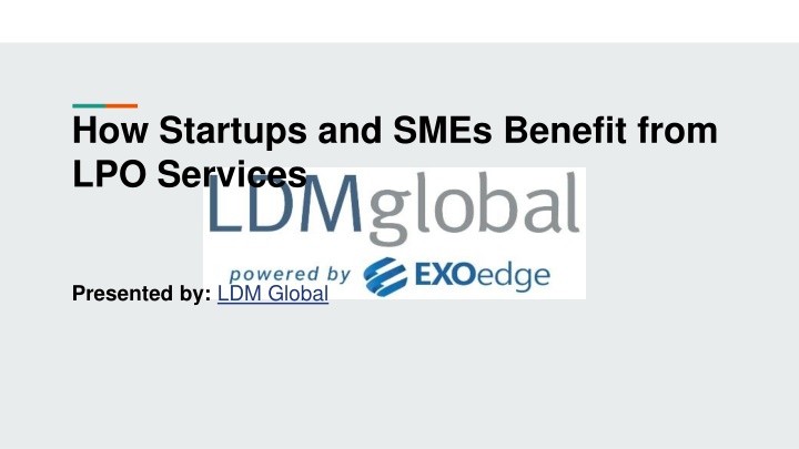 how startups and smes benefit from lpo services