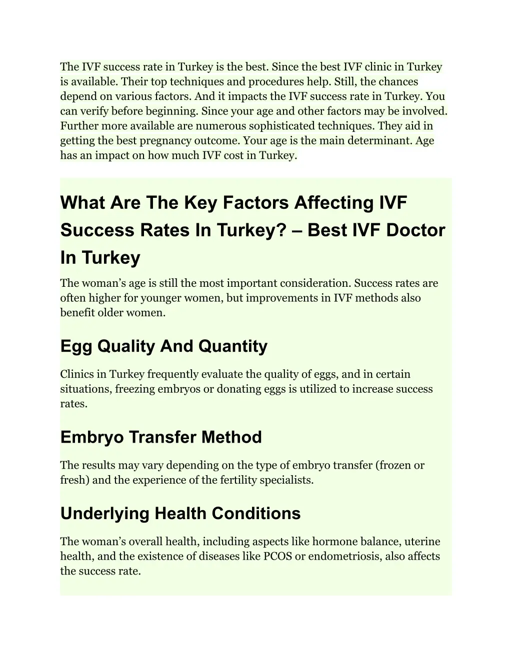 the ivf success rate in turkey is the best since