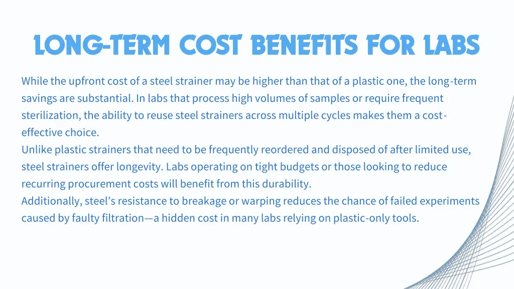 long long term cost benefits for labs term cost