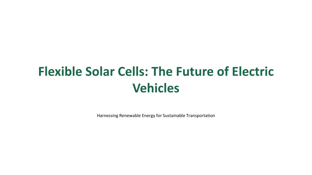 flexible solar cells the future of electric