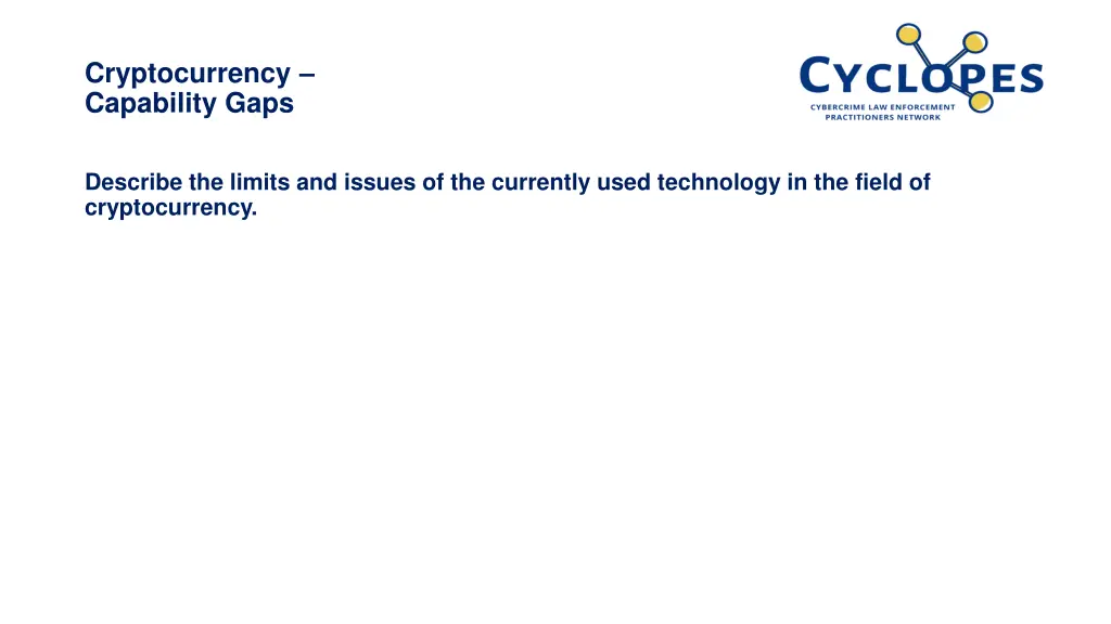 cryptocurrency capability gaps