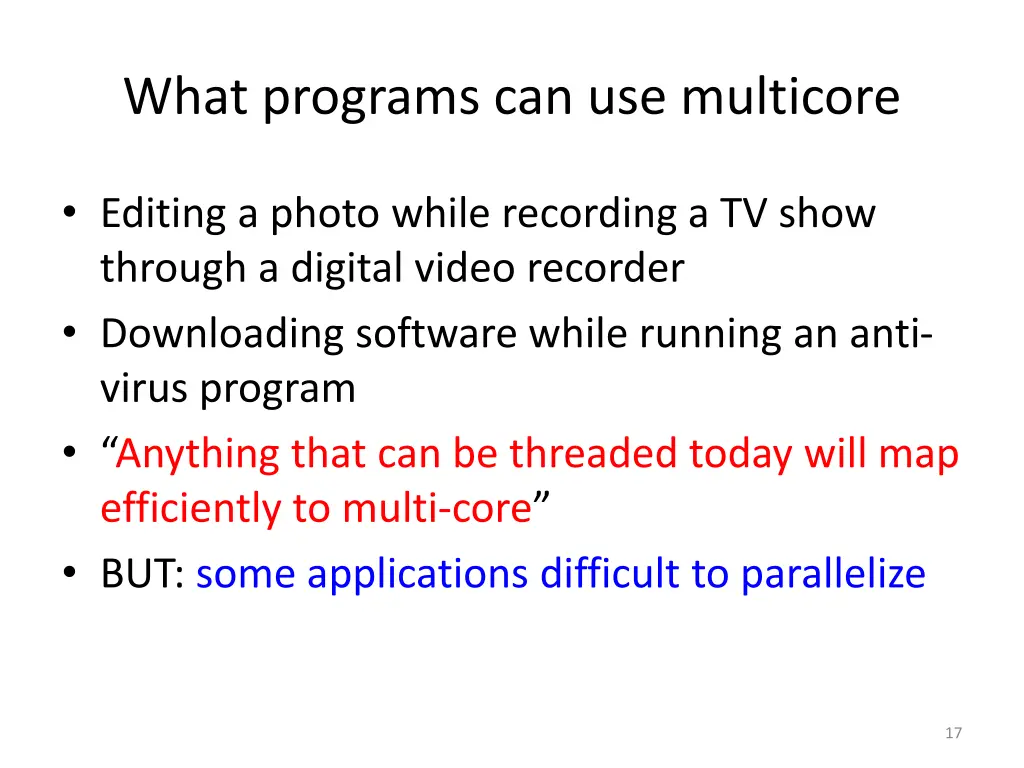 what programs can use multicore