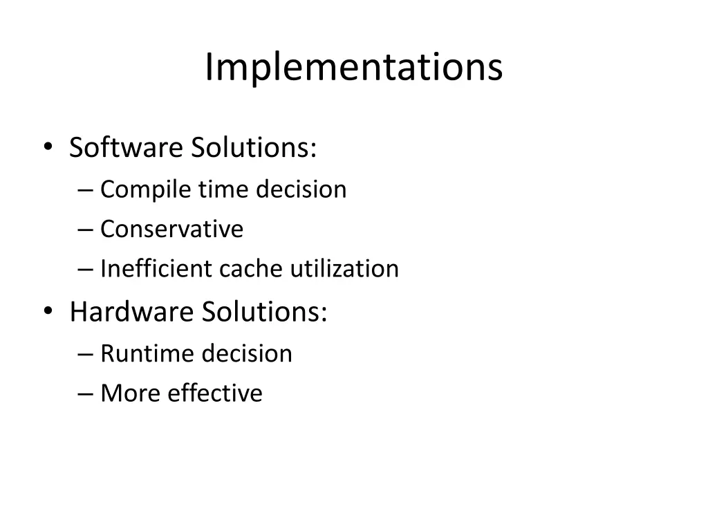 implementations