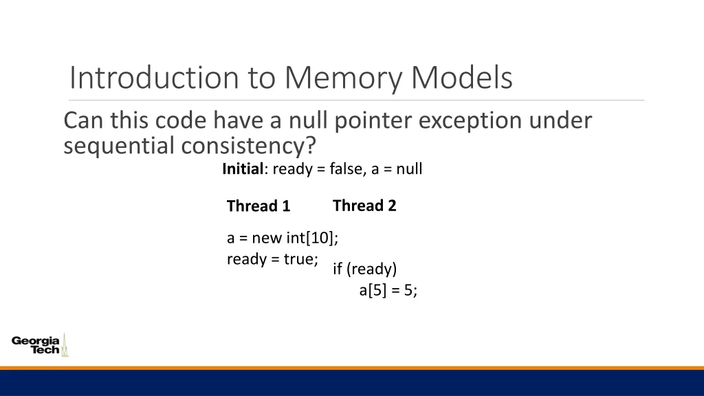 introduction to memory models can this code have